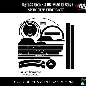 Puede incluir: Plantilla digital en blanco y negro para una lente Sigma 28-45mm F1.8 DG DN Art, diseñada para Sony E. La imagen incluye líneas y formas de corte, con texto que indica que es una descarga instantánea y no un producto físico. Formatos de archivo: SVG, CDR, EPS, AI, PLT, DXF, PDF y PNG.