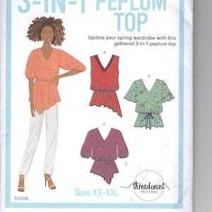 May include: A sewing pattern for a 3-in-1 peplum top. The pattern includes three different styles: a sleeveless top, a top with short sleeves, and a top with puffed sleeves. The pattern is available in sizes XS-XXL.  "3-IN-1 PEPLUM TOP" and "threadcount PATTERNS" are printed on the pattern.