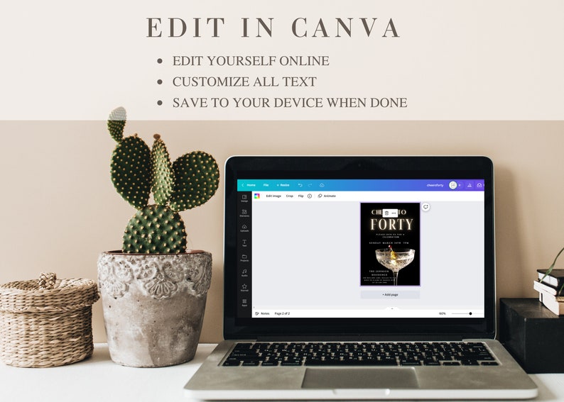 May include: A laptop computer screen displaying a Canva design template for a 40th birthday party invitation. The invitation features a black background with gold text and a martini glass with a gold rim.