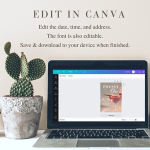May include: A laptop computer displaying a Canva design template for a 21st birthday party invitation. The template features a glass of wine with a red cherry and the text "TWENTY One". The text "June the 21st 6:22:21" is also included in the design.