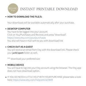 May include: A text-based image with instructions on how to download a digital printable file after purchase. The instructions are for desktop computers, guest checkouts, and mobile devices. The image includes a link to Etsy's help article for additional assistance.