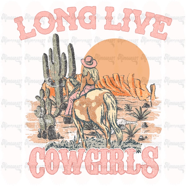 Long Live Cowgirls | Retro Sublimations, Western Sublimations, Designs Downloads, PNG Clipart, Shirt Design, Sublimation digital Download