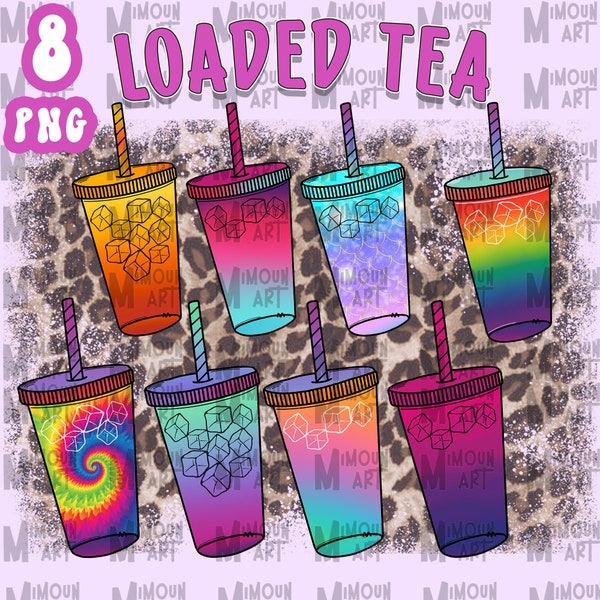 Loaded Tea PNG Clipart , Loaded Tea Cup PNG design, Rainbow Tie Dye Loaded Tea, Png for Sublimation for t-shirts, stickers, Mugs...