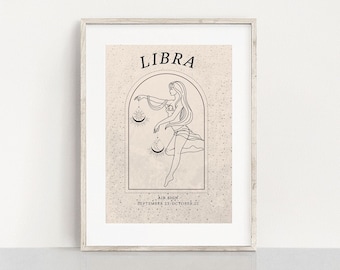 May include: A beige and white printable poster with a line drawing of a woman holding a scale. The text "LIBRA AIR SIGN SEPTEMBER 23 - OCTOBER 22" is at the bottom of the poster.