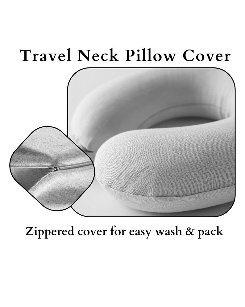 Op de afbeelding: Een lichtgrijze reiskussenhoes met ritssluiting. De afbeelding toont de vorm en textuur van het kussen, met een close-up van de rits. Tekst op de afbeelding: "Travel Neck Pillow Cover" en "Zippered cover for easy wash & pack."