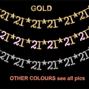 21st birthday 21 numbers garland party banner STAR GOLD pink black silver bronze