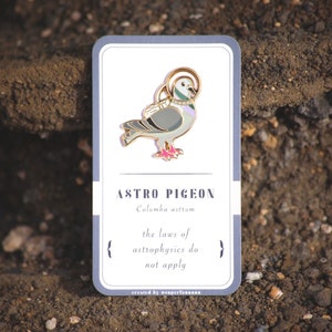 Astro Pigeon Enamel Pin