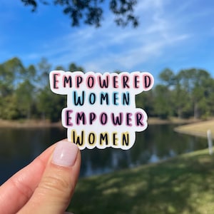 Empowered women empower women sticker | waterdichte | gratis verzending