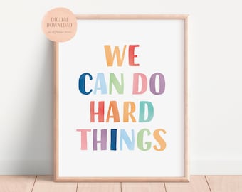 We Can Do Hard Things, Kids Positive Affirmation Wandkunst, tägliche Affirmationen Poster, positives Spielzimmer, DIGITALER DOWNLOAD