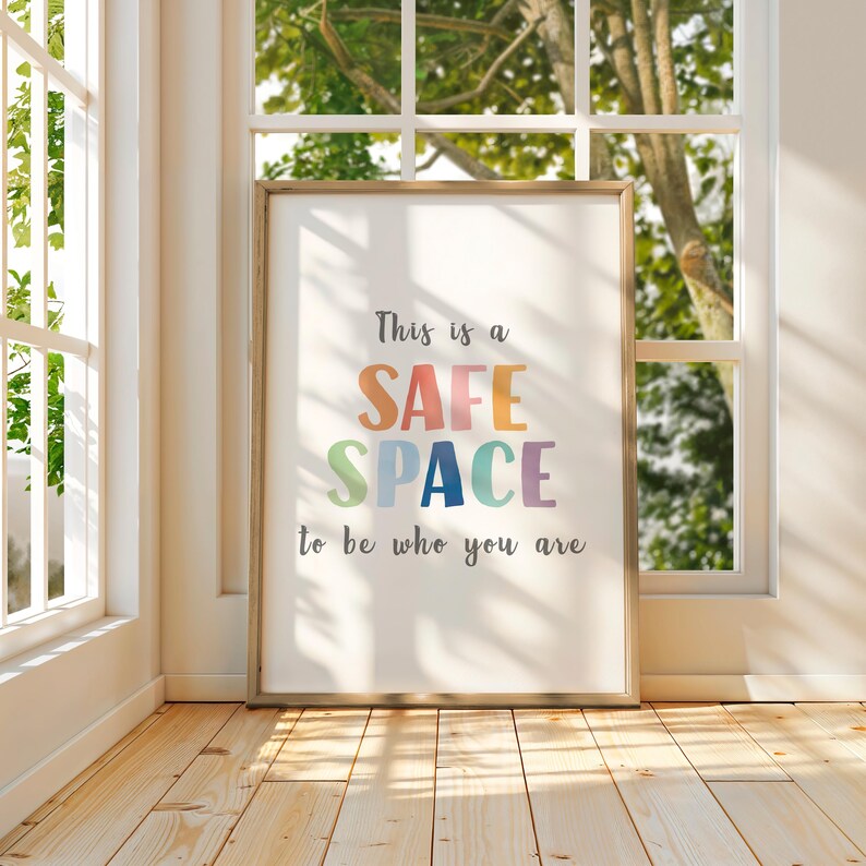 This Is A Safe Space Poster, Rainbow Classroom Wall Decor, Playroom Sign, School Counselor, Therapy Office Decor, DIGITAL DOWNLOAD.