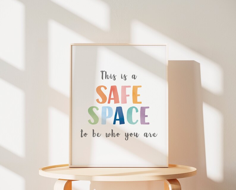 This Is A Safe Space Poster, Rainbow Classroom Wall Decor, Playroom Sign, School Counselor, Therapy Office Decor, DIGITAL DOWNLOAD.