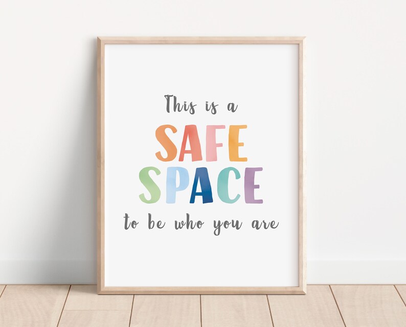 This Is A Safe Space Poster, Rainbow Classroom Wall Decor, Playroom Sign, School Counselor, Therapy Office Decor, DIGITAL DOWNLOAD.