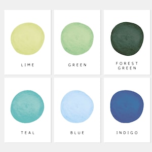 May include: Six watercolour swatches on white cards, each with a different colour and name: lime, green, forest green, teal, blue, indigo.
