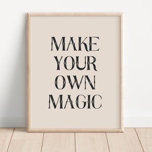Halloween Poster, Fall Decor, Make Your Own Magic, Halloween Decor, Halloween Printable Wall Art, Seasonal Wall Decor, DIGITAL DOWNLOAD