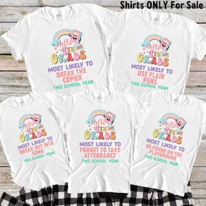 Back To School Shirt, 4th Grade Teacher Shirts, Most Likely To Teacher Tees, Superlative Teacher TShirt, Fourth Grade Team Teacher Shirts