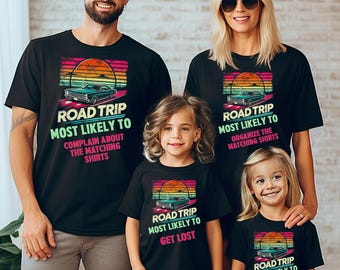 Family Vacation 2025 Shirts, Custom Road Trip Shirt, Personalized Road Trip Shirt, Group Road Trip Shirt, Most Likely To Vacation Shirts