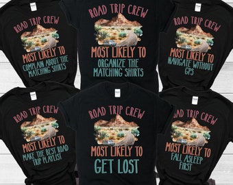 Family Vacation 2024 Shirts, Custom Road Trip Shirt, Personalized Road Trip Shirt, Group Road Trip Shirt, Most Likely To Vacation Shirts