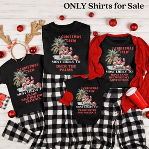 Family Christmas Shirts, Tropical Christmas Shirts, Christmas on beach, palm tree, Most Likely to Christmas Shirt, Group Christmas Shirts