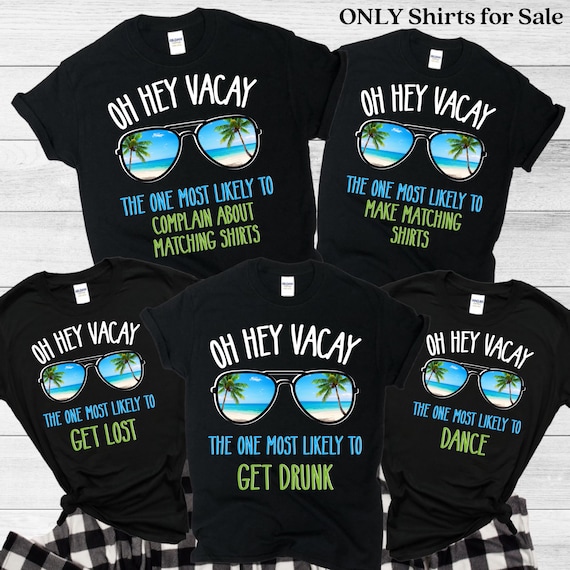 vacation shirts for friends