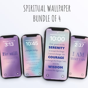 May include: A bundle of four smartphone wallpapers with spiritual quotes. Each phone displays a different quote on a gradient background of purple, pink, and blue. The text includes phrases like "Be still," "Just for today," and "Serenity."