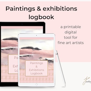 May include: A digital logbook for fine art artists, with a pink and black watercolour background. The text "Paintings & Exhibitions Logbook" is displayed on the screen.