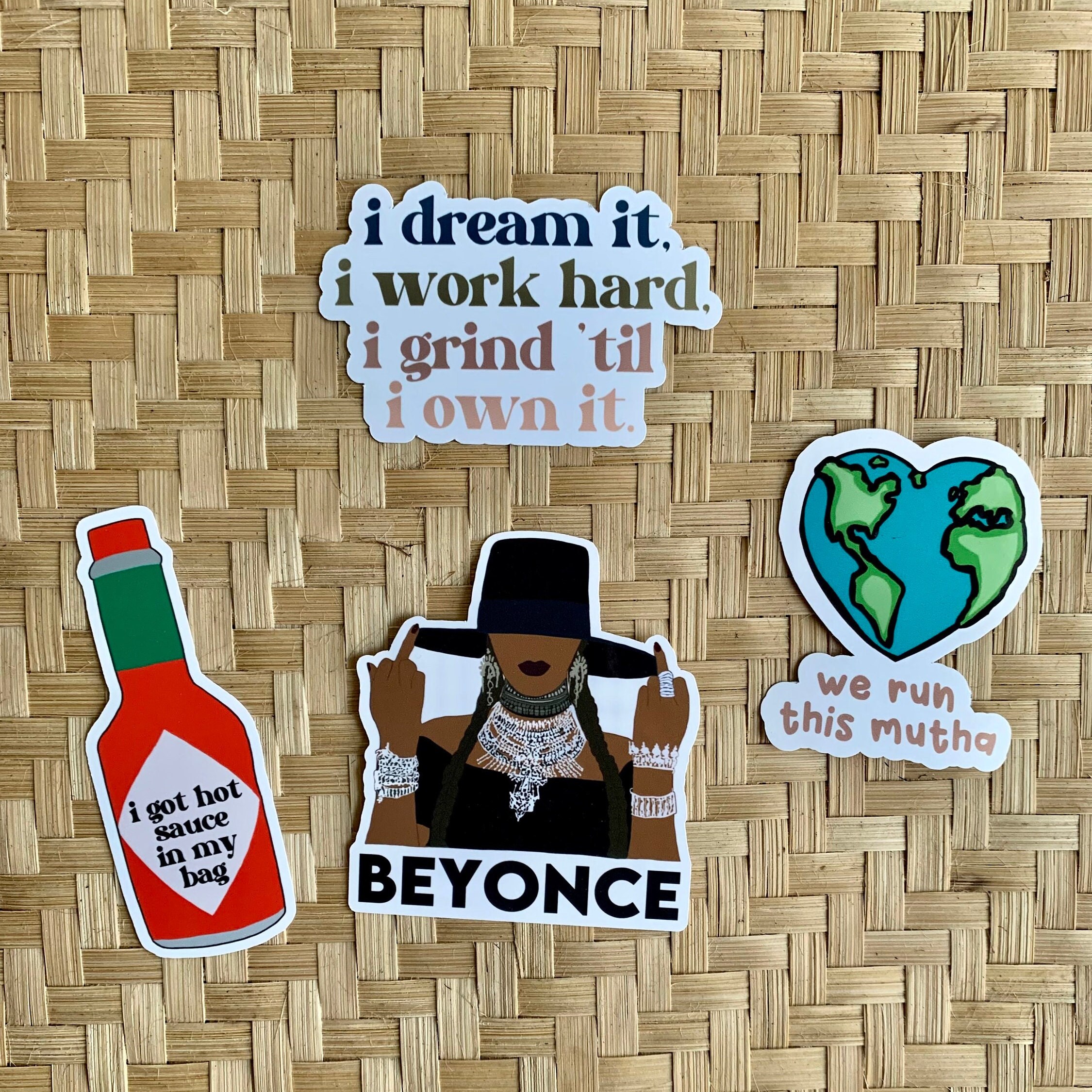 Beyonce Stickers I Dream It, Hot Sauce, We Run This Mutha, Laptop Sticker,  Vinyl Sticker, Tumbler Sticker, Water Bottle Sticker 