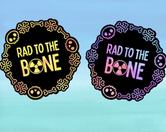X-Ray Tech Sticker | Rad To The Bone | Waterproof Vinyl Sticker With Matte Finish | Humor Rad Tech Sticker