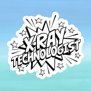 Radiology Sticker | Superhero X-Ray Technologist | X-Ray Tech Sticker For Water Bottle, Cellphone Case, Laptop