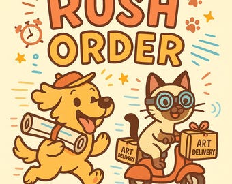 Rush order!