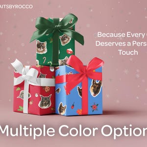 May include: Three wrapped gift boxes stacked on a pink background. The boxes are wrapped in red, green, and blue paper, each adorned with pet portraits and tied with matching ribbons. Text on the image reads "Because Every Gift Deserves a Personal Touch" and "Multiple Color Option."