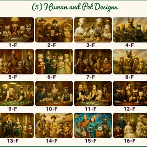 May include: A collection of 16 whimsical art prints featuring anthropomorphic animals in various settings. The images include dogs and cats in scenes such as a poker game, a military formation, and a space adventure. The text "(5) Human and Pet Designs" is at the top.
