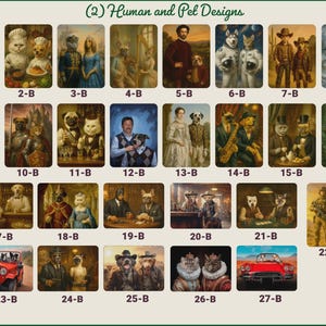 May include: A collection of 27 portrait-style prints featuring anthropomorphic animals in various historical and modern settings. The prints showcase dogs and cats dressed in costumes, with some including human figures. The prints are numbered 1-B through 27-B.