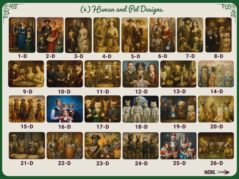 May include: A collection of 26 portrait designs featuring humans and pets in various historical and fantasy settings. Each design is labeled with a number and the letter "D". The images showcase a variety of animals, including dogs and cats, dressed in period clothing.