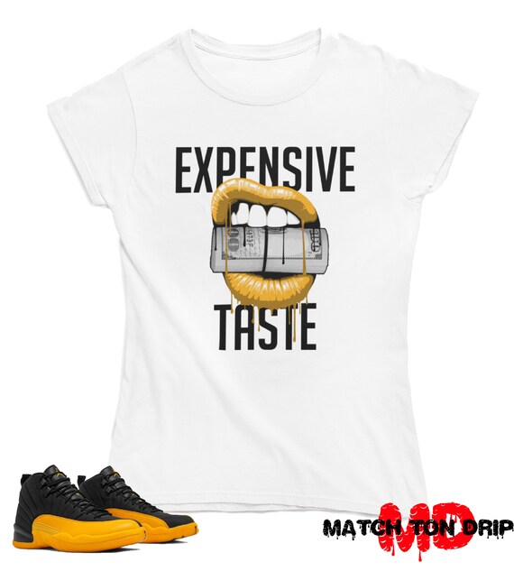 Women Expensive Taste T shirt Etsy
