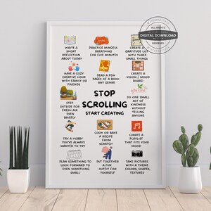 Può includere: Stampa artistica con cornice bianca con illustrazioni e testo colorati. La stampa include icone e frasi come "Smetti di scorrere, inizia a creare" e "Pratica la respirazione consapevole per cinque minuti".