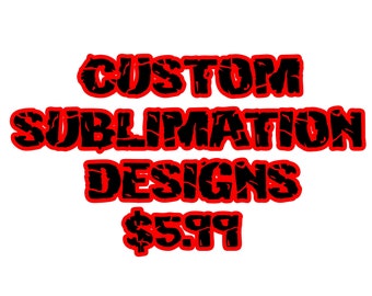 Custom Sublimation Designs