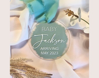 Baby Arriving Acrylic Ornament | Pregnancy Announcement Name Tag | Custom Name Gift Tag | Painted Ornament