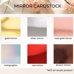 Puede incluir: Seis muestras de cartulina espejo en diferentes colores: dorado, plateado, oro rosa, hologr&aacute;fico, rojo y marr&oacute;n. El texto "MIRROR CARDSTOCK" est&aacute; en la parte superior de la imagen. El texto "*NOT an acrylic product" est&aacute; en la parte inferior de la imagen.