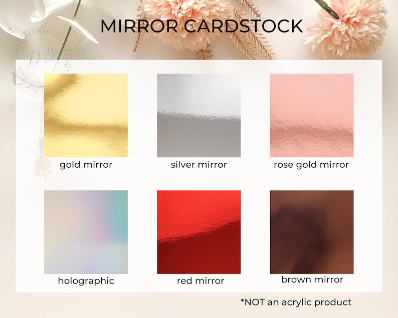 Puede incluir: Seis muestras de cartulina espejo en diferentes colores: dorado, plateado, oro rosa, hologr&aacute;fico, rojo y marr&oacute;n. El texto "MIRROR CARDSTOCK" est&aacute; en la parte superior de la imagen. El texto "*NOT an acrylic product" est&aacute; en la parte inferior de la imagen.