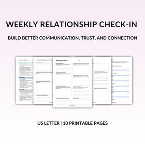 May include: A stack of printable US Letter pages for a weekly relationship check-in. The pages are white with black text and light blue accents. The text reads "Weekly Relationship Check-In" and "Build Better Communication, Trust, and Connection."