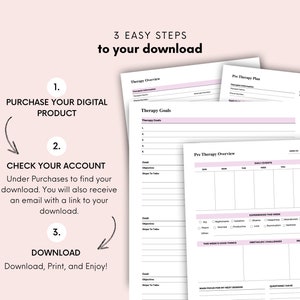 May include: A printable digital download with three easy steps to download, check your account, and download. The download includes a therapy overview, therapy goals, pre-therapy plan, and pre-therapy overview.