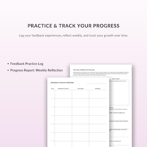 May include: A white paper with the text "PRACTICE & TRACK YOUR PROGRESS" and "Log your feedback experiences, reflect weekly, and track your growth over time." Also includes a "Feedback Practice Log" and "Progress Report: Weekly Reflection".