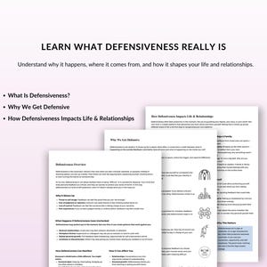 May include: A collection of white printed sheets with the heading "LEARN WHAT DEFENSIVENESS REALLY IS". The text explains defensiveness, its origins, and its effects on life and relationships. The background is a soft, pale colour.