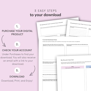 May include: A pink and white printable worksheet with three steps to download a digital product. The steps are: 1. Purchase your digital product, 2. Check your account, 3. Download. The worksheet also includes a section titled "Recognizing the Good: Growth & Future Potential" and "Recognizing the Good: What You Love About Your Partner".