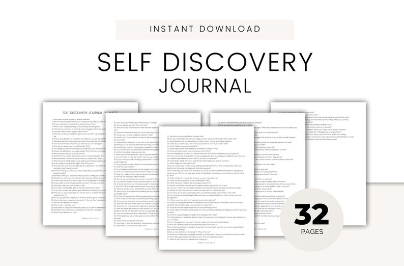 May include: A digital download of a self-discovery journal with 32 pages. The journal's title is displayed in large, bold black letters. The image shows several open pages with questions. The words "Instant Download" are at the top.