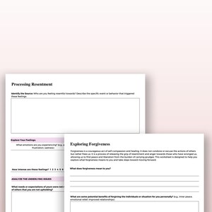 May include: A printable worksheet titled "Processing Resentment" and "Exploring Forgiveness" with sections for identifying the source of resentment, exploring feelings, analyzing underlying issues, and exploring the meaning of forgiveness.