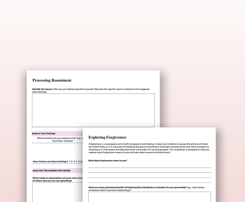 May include: A printable worksheet titled "Processing Resentment" and "Exploring Forgiveness" with sections for identifying the source of resentment, exploring feelings, analyzing underlying issues, and exploring the meaning of forgiveness.