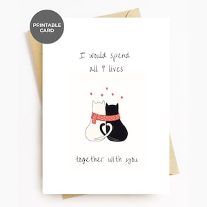 Tarjeta de aniversario IMPRIMIBLE Tarjeta romántica de San Valentín con gato para esposo, novio, novia y esposa Amante de los gatos, pasaría mis 9 vidas contigo
