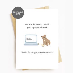 Grappige collega-kaart AFDRUKBAAR bedankt verjaardag Job Farewell Cat Cards Pawsome Work Bestie, jij bent de reden dat ik mensen op het werk niet sla