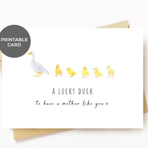 Tarjeta del Día de la Madre IMPRIMIBLE para Mamá Patito Bebé Tarjeta de Cumpleaños para Nuevas Madres Madrastra, Un Patito Afortunado de Tener una Madre Como Tú